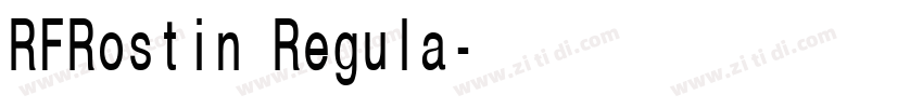 RFRostin Regula字体转换 RFRostin Regula字体转换
